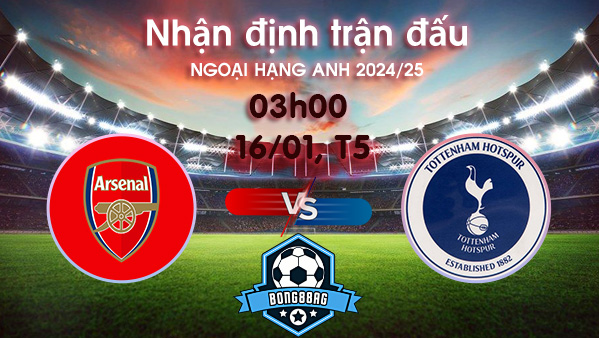 Soi kèo Arsenal vs Tottenham, 3h00 ngày 16/1/2025 – Ngoại Hạng Anh